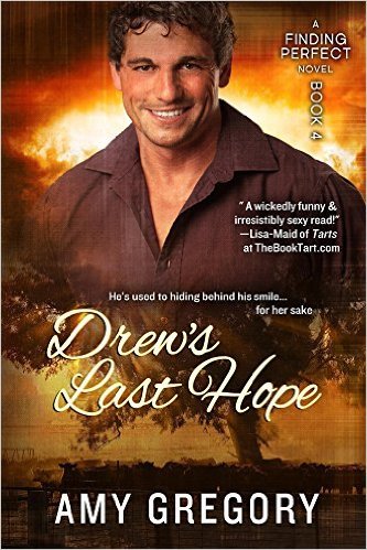 Drew's Last Hope by Amy Gregory