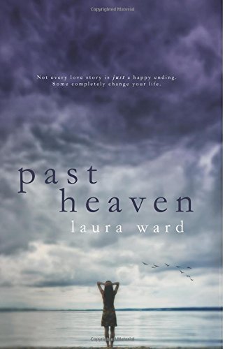Past Heaven by Laura Ward
