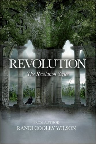Revolution by Randi Cooley Wilson