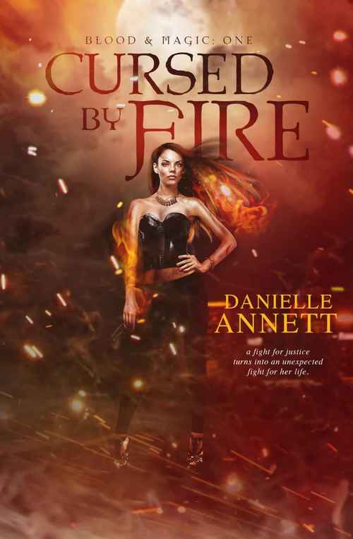 Cursed by Fire by Danielle Annett
