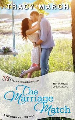 The Marriage Match by Tracy March