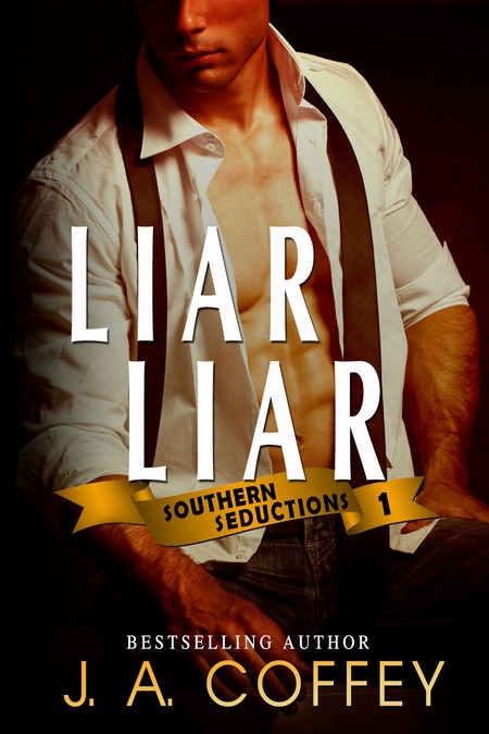 Liar Liar by J.A. Coffey