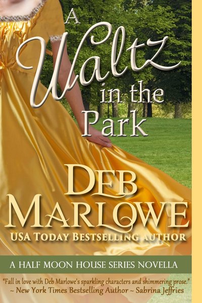 A Waltz in the Park by Deb Marlowe