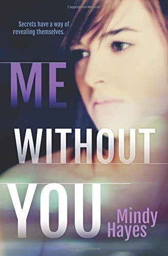 Me Without You by Mindy Hayes