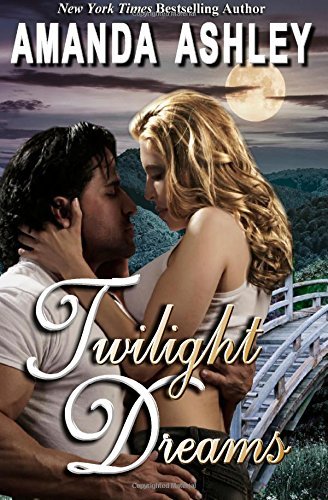 Twilight Dreams by Amanda Ashley