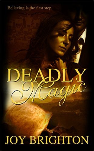 Deadly Magic by Joy Brighton