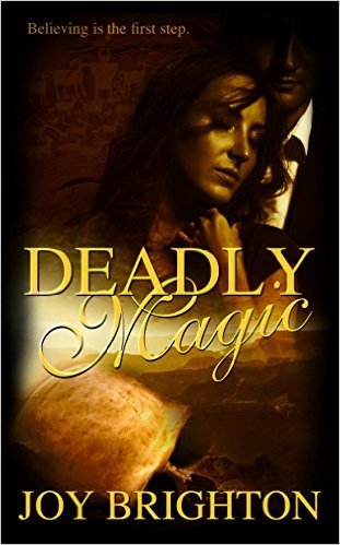 Deadly Magic by Joy Brighton