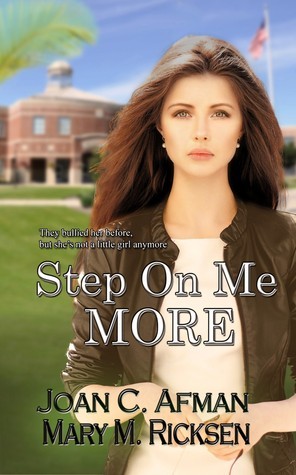 Step On Me More by Mary M. Ricksen