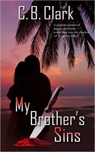 My Brother's Sin by C.B. Clark