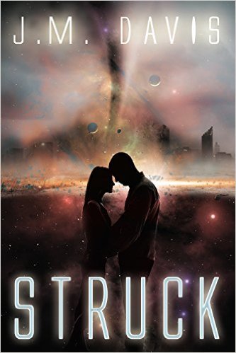 Struck by J.M. Davis