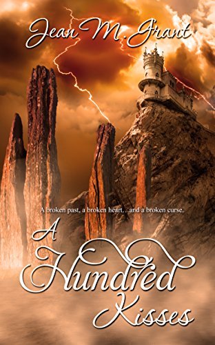 A Hundred Kisses by Jean M. Grant