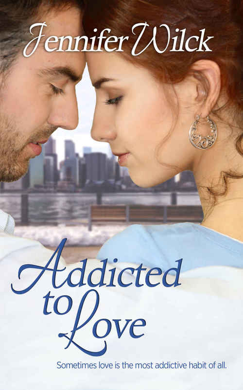 Addicted to Love by Jennifer Wilck