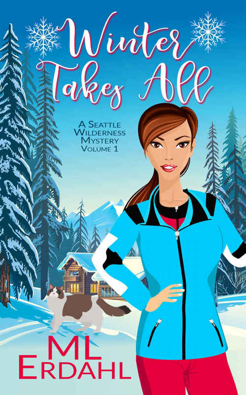 Winter Takes All by M.L. Erdahl