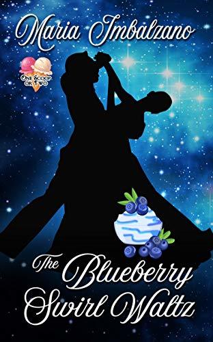 The Blueberry Swirl Waltz by Maria Imbalzano