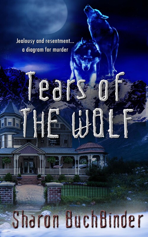Tears of the Wolf by Sharon Buchbinder