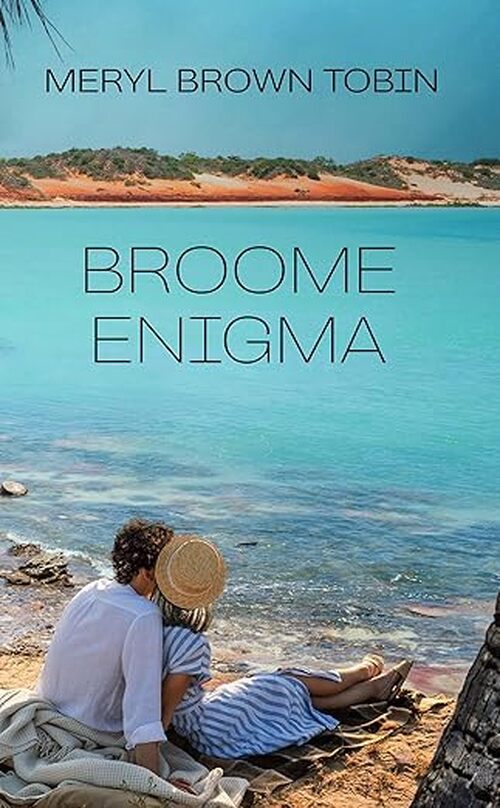 Broome Enigma by Meryl Brown Tobin