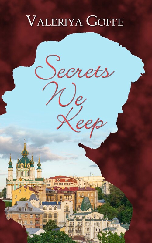 Excerpt of Secrets We Keep by Valeriya Goffe