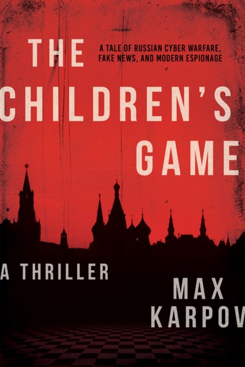 The Children's Game by Max Karpov
