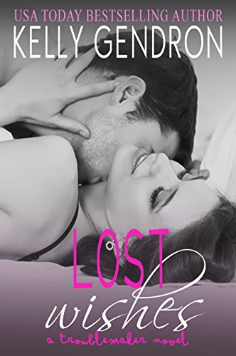 Lost Wishes by Kelly Gendron