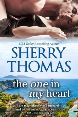The One in My Heart by Sherry Thomas