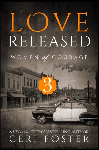 Love Released #3 by Geri Foster