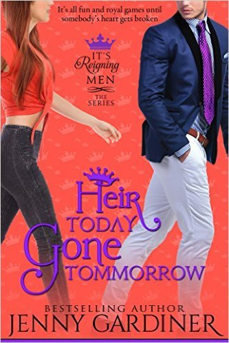 Heir Today, Gone Tomorrow by Jenny Gardiner