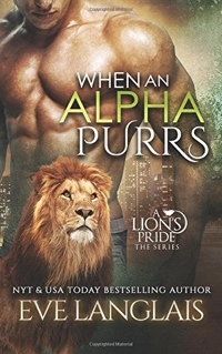 When An Alpha Purrs by Eve Langlais