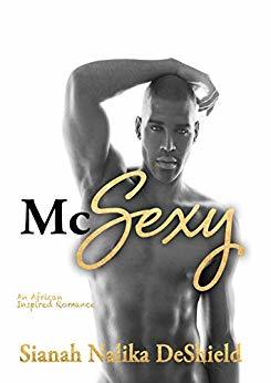 McSexy by Sianah Nalika DeShield