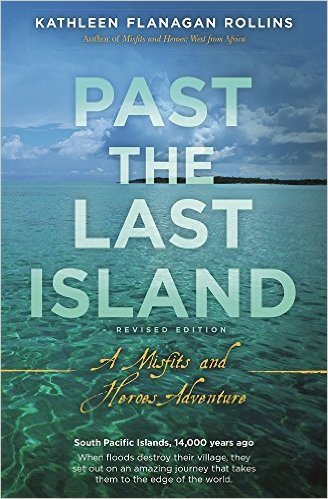 Excerpt of Past the Last Island by Kathleen Flanagan Rollins