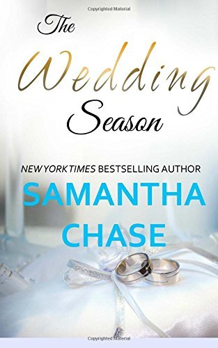 The Wedding Season by Samantha Chase