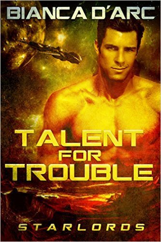 Talent for Trouble by Bianca D'Arc
