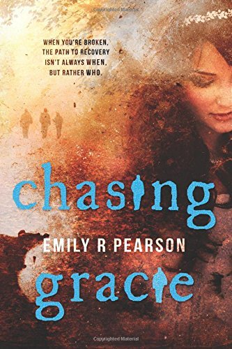 Chasing Gracie by Emily R. Pearson