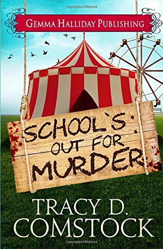 SCHOOL'S OUT FOR MURDER