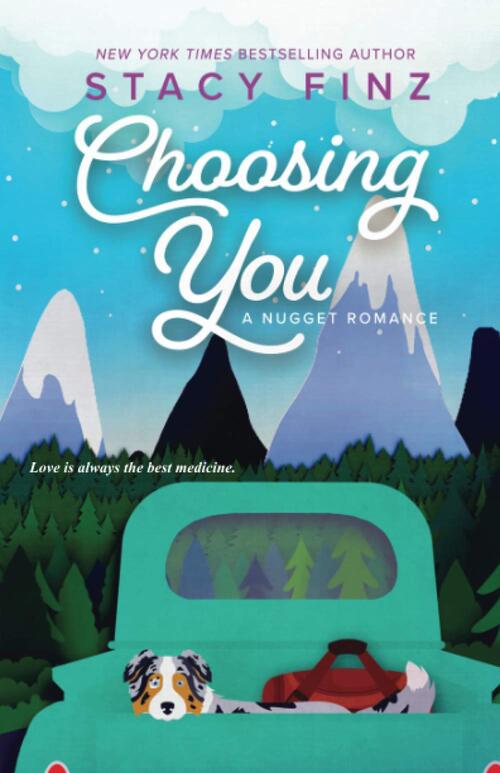 Choosing You by Stacy Finz