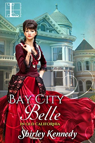 Bay City Belle by Shirley Kennedy