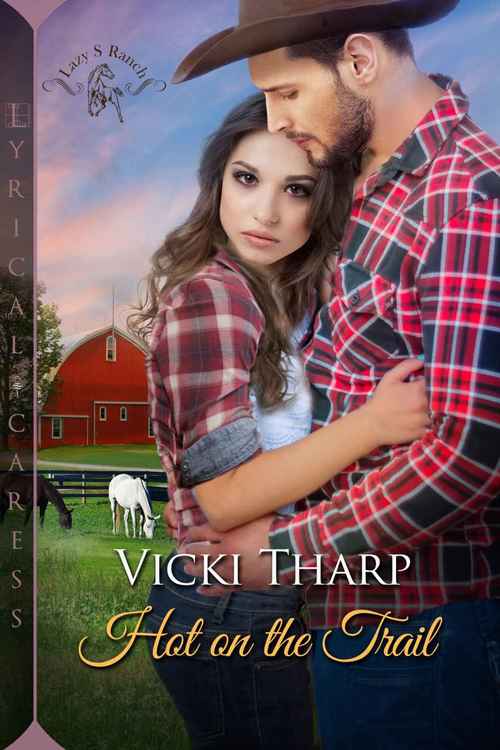 Hot on the Trail by Vicki Tharp