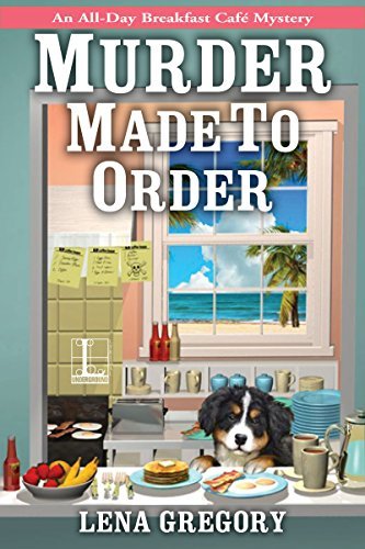 Murder Made To Order by Lena Gregory