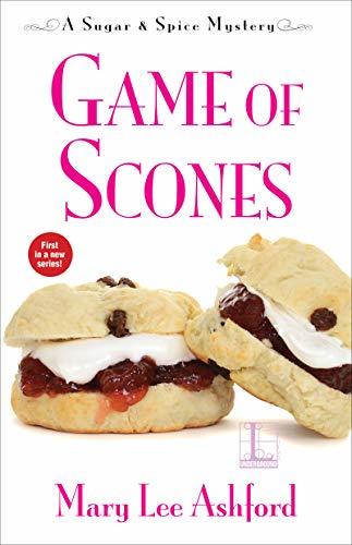 Game of Scones by Mary Lee Ashford