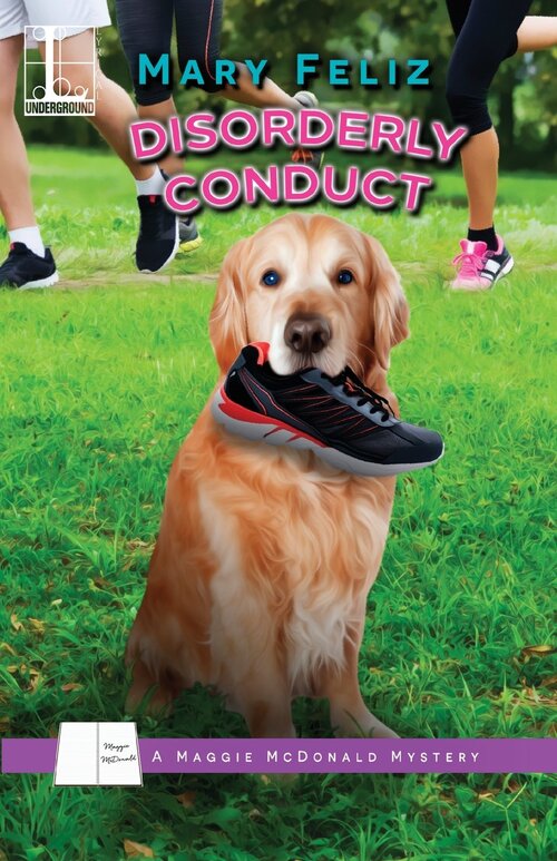 Disorderly Conduct by Mary Feliz