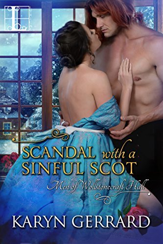 Scandal with a Sinful Scot by Karyn Gerrard