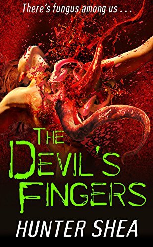 The Devil's Fingers by Hunter Shea