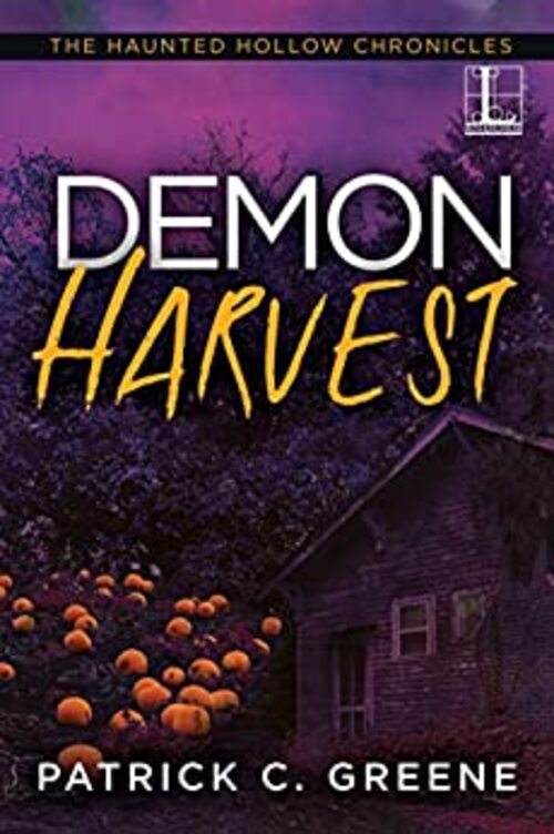 Demon Harvest by Patrick C. Greene