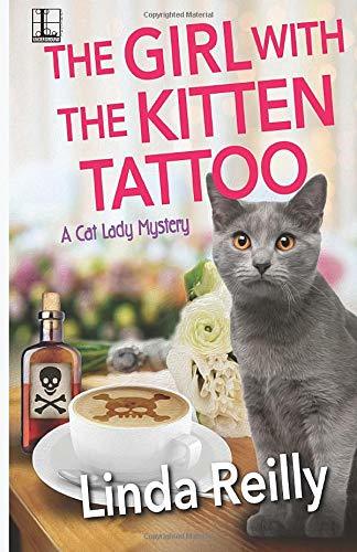 Excerpt of The Girl With The Kitten Tattoo by Linda Reilly