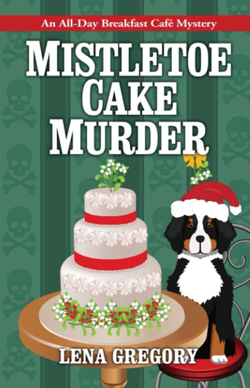 Mistletoe Cake Murder by Lena Gregory