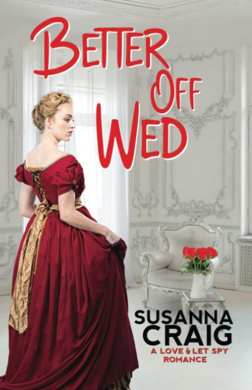 Better Off Wed by Susanna Craig