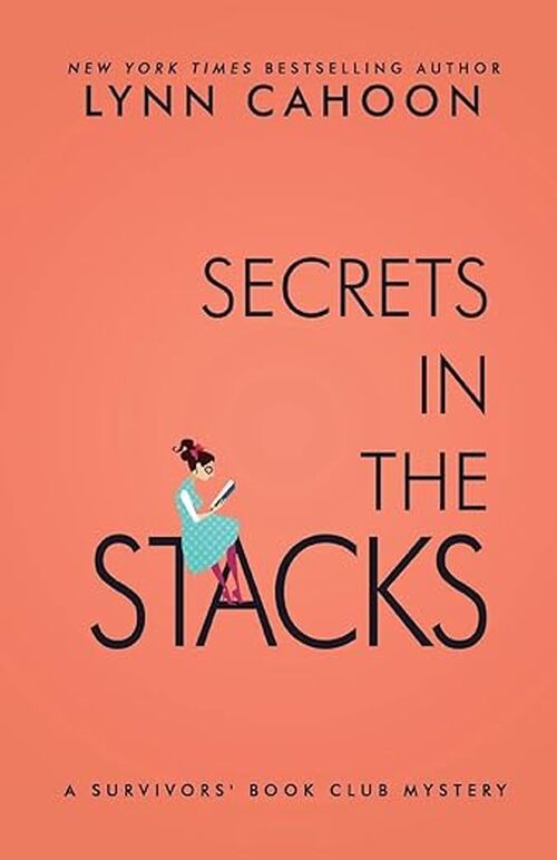 Secrets in the Stacks by Lynn Cahoon