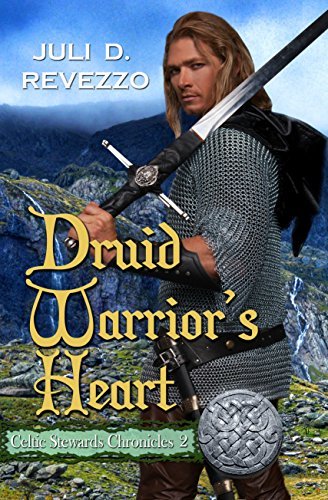 Druid Warrior's Heart by Juli D. Revezzo