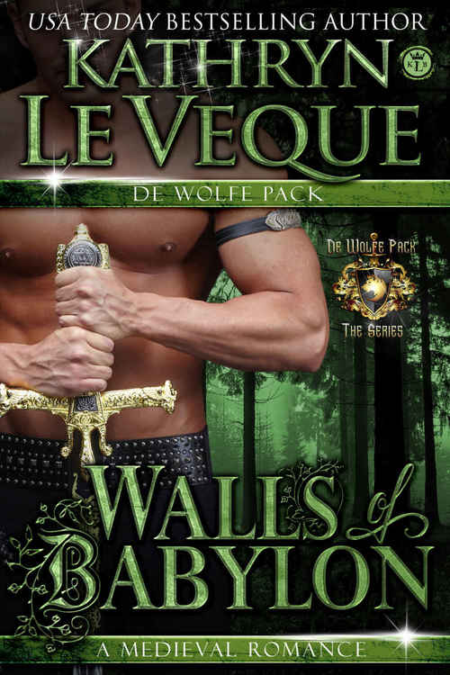 Walls of Babylon by Kathryn Le Veque