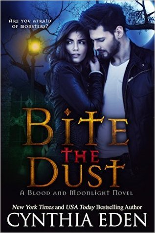 Bite The Dust by Cynthia Eden
