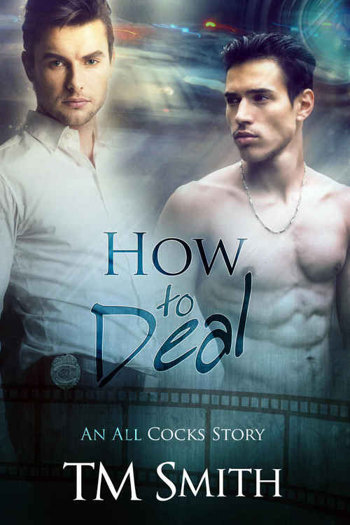 How to Deal by T.M. Smith